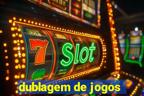 dublagem de jogos
